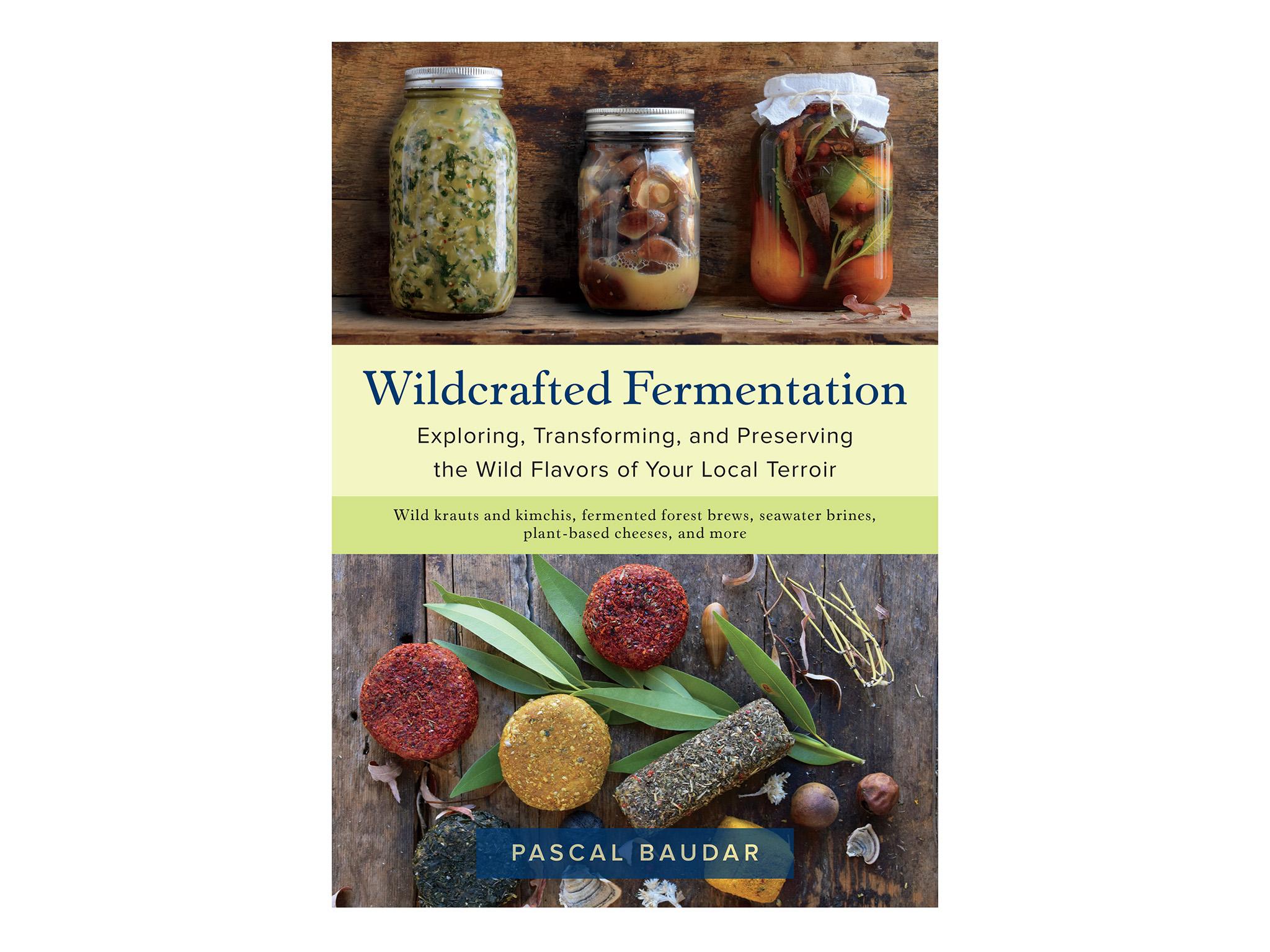 indybest best fermentation book cvr-wildcraftedfermentation.jpg